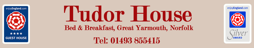 Tudor House, Guest House, Great Yarmouth, Norfolk